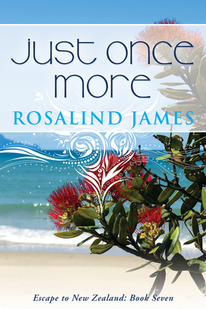 Just Once More by Rosalind James