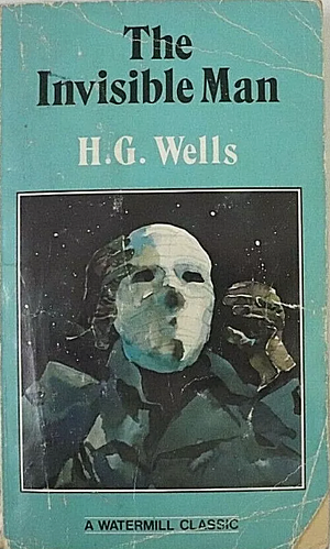 The Invisible Man by H.G. Wells