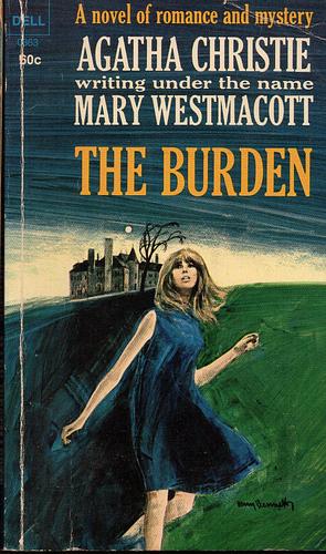 The Burden by Mary Westmacott, Agatha Christie
