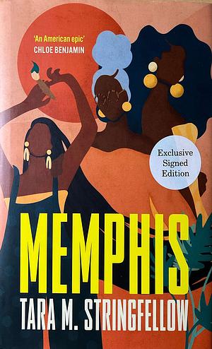 Memphis: A Novel by Tara M. Stringfellow