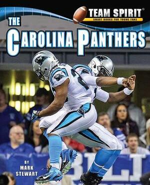The Carolina Panthers by Mark Stewart