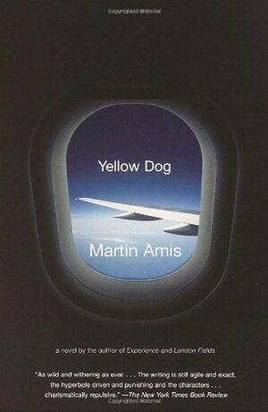 Yellow Dog by Martin Amis