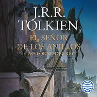 El retorno del rey by J.R.R. Tolkien