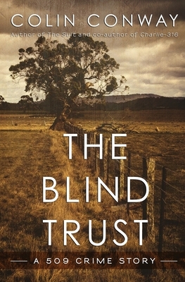 The Blind Trust by Colin Conway