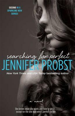 Searching for Perfect by Jennifer Probst