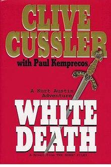 White Death by Clive Cussler, Paul Kemprecos