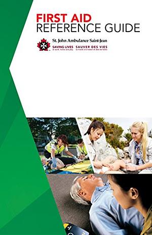 First Aid Reference Guide by St. John Ambulance Association