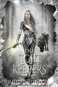 The Light Keepers by Mande Matthews