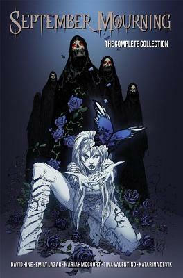 September Mourning: The Complete Collection Volume 1 by Marc Silvestri, David Hine, Tina Valentino, Mariah McCourt, Emily Lazar