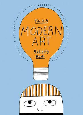 Tate Kids Modern Art Activity Book by Sharna Jackson