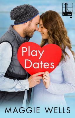 Play Dates by Maggie Wells