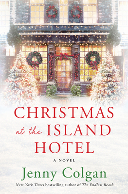 Christmas at the Island Hotel by Jenny Colgan