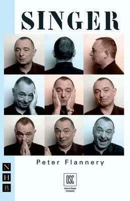 Singer by Peter Flannery