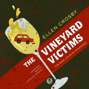 The Vineyard Victims by Ellen Crosby