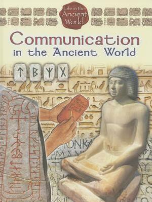 Communication in the Ancient World by 