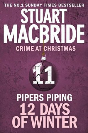 Pipers Piping by Stuart MacBride