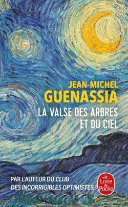 La valse des arbres et du ciel by Jean-Michel Guenassia