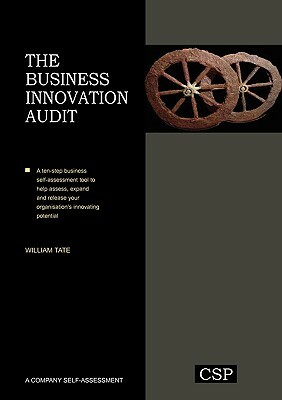 The Business Innovation Audit by William Tate