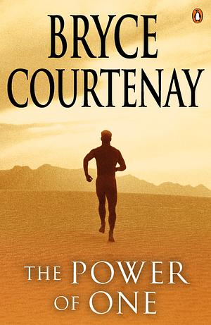 The Power of One by Bryce Courtenay