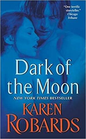 Dark of the Moon by Karen Robards
