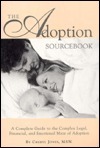 The Adoption Sourcebook by Cheryl Jones