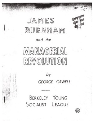 James Burnham and the Managerial Revolution by George Orwell, James Robertson