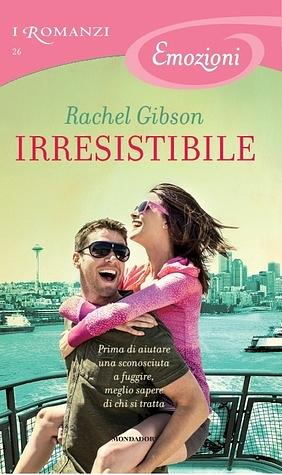 Irresistibile by Rachel Gibson