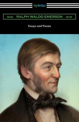 Essays and Poems by Ralph Waldo Emerson (with an Introduction by Stuart P. Sherman) by Ralph Waldo Emerson