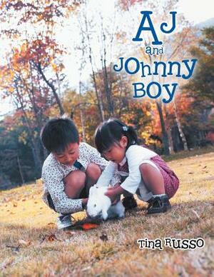 Aj and Johnny Boy by Tina Russo