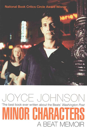 Minor Characters: A Beat Memoir by Joyce Johnson, Ann Douglas