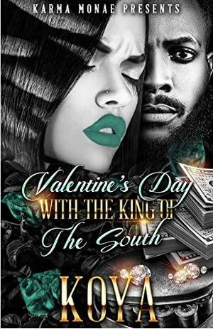 Valentine's Day With the King of the South by Koya