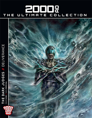 2000AD The Ultimate Collection: The Dark Judges # Deliverance  by 