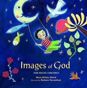 Images of God for Young Children by Marie-Helene Delval