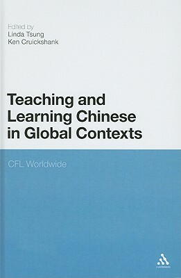 Teaching and Learning Chinese in Global Contexts: Multimodality and Literacy in the New Media Age by 