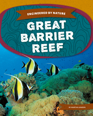 Great Barrier Reef by Martha London