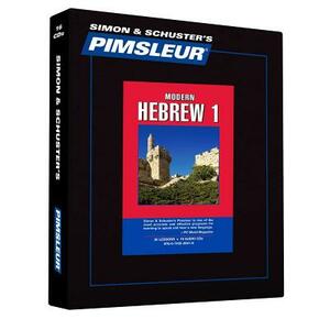 Pimsleur Hebrew Level 1 CD: Learn to Speak and Understand Hebrew with Pimsleur Language Programs by Pimsleur