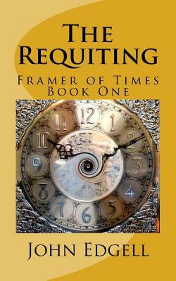 The Requiting by John Edgell