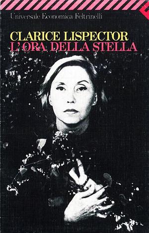 L'ora della stella by Clarice Lispector