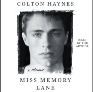 Miss Memory Lane: A Memoir  by Colton Haynes