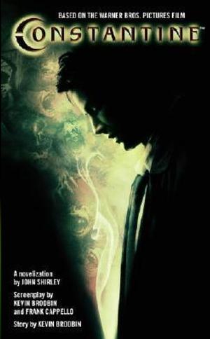 Constantine by John Shirley by John Shirley