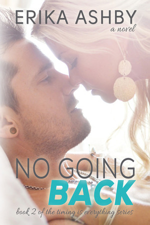No Going Back by Erika Ashby