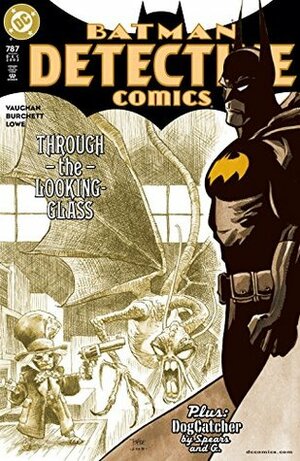 Detective Comics (1937-2011) #787 by Rob G, Brian K. Vaughan, Rick Burchett, Rick Spears