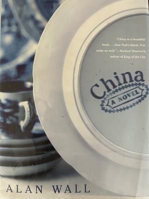 China by Alan Wall