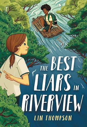 The Best Liars in Riverview by Lin Thompson