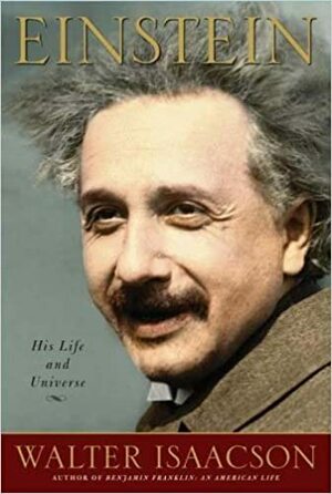 Ейнштейн. Життя і всесвіт генія by Walter Isaacson