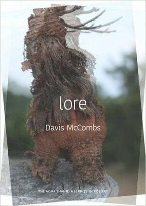 lore by Davis McCombs