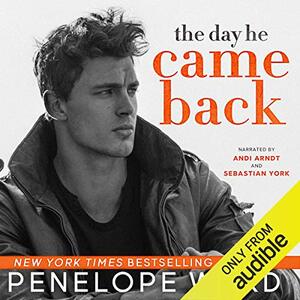 The Day He Came Back by Penelope Ward