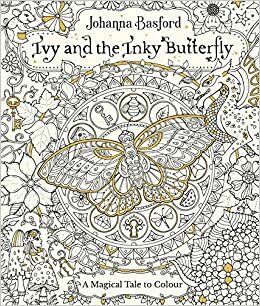 Ivy and the Inky Butterfly by Johanna Basford