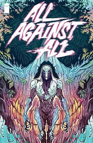 All Against All #2 by Caspar Wijngaard, Alex Pakanadel