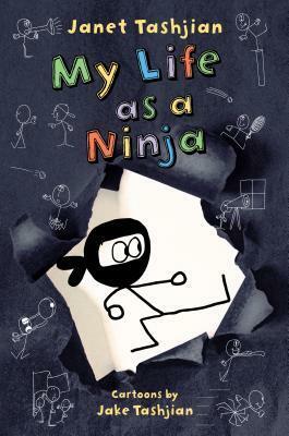 My Life as a Ninja by Jake Tashjian, Janet Tashjian